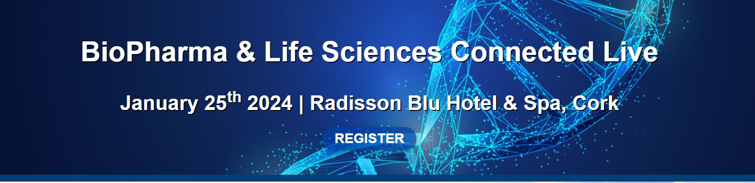 Biopharma & Life Sciences Ireland conference 2024